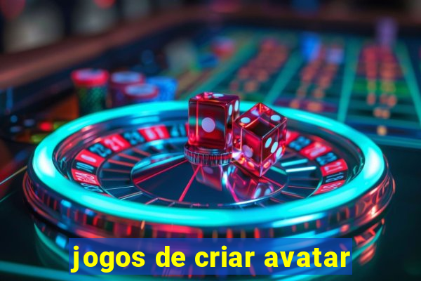 jogos de criar avatar